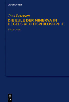 Petersen |  Die Eule der Minerva in Hegels Rechtsphilosophie | eBook | Sack Fachmedien