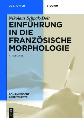 Schpak-Dolt | Einführung in die französische Morphologie | E-Book | sack.de