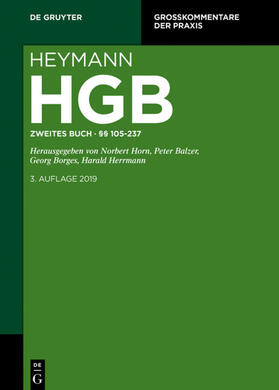 Horn / Balzer / Borges | Heymann-Handelsgesetzbuch (ohne Seerecht). Kommentar. Band 2 | E-Book | sack.de