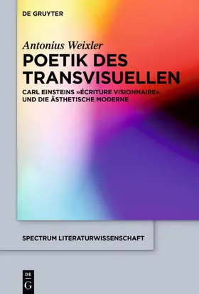 Weixler | Poetik des Transvisuellen | E-Book | www.sack.de