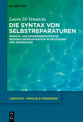 Di Venanzio |  Die Syntax von Selbstreparaturen | eBook | Sack Fachmedien