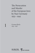 Gruner / Pearce |  The Persecution and Murder of the European Jews by Nazi Germany, 1933–1945 | eBook | Sack Fachmedien
