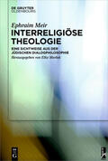 Meir / Morlok |  Interreligiöse Theologie | eBook | Sack Fachmedien