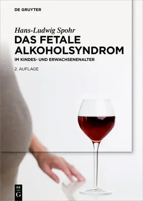 Spohr |  Das Fetale Alkoholsyndrom | eBook | Sack Fachmedien