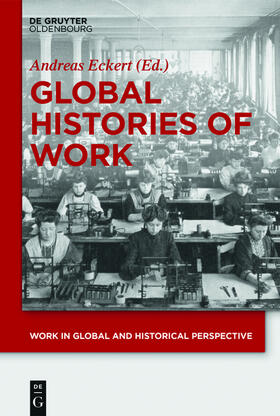 Eckert | Global Histories of Work | E-Book | sack.de