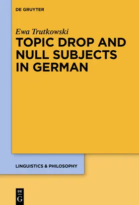 Trutkowski | Topic Drop and Null Subjects in German | E-Book | sack.de