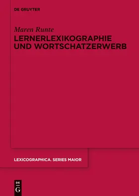 Runte | Lernerlexikographie und Wortschatzerwerb | Buch | 978-3-11-043789-8 | sack.de