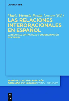 Pavón Lucero |  Las relaciones interoracionales en español | Buch |  Sack Fachmedien