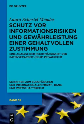 Schertel Mendes |  Schutz vor Informationsrisiken und Gewährleistung einer gehaltvollen Zustimmung | Buch |  Sack Fachmedien