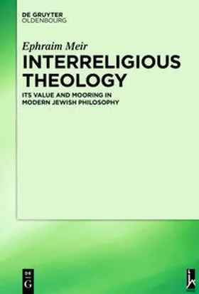 Meir |  Interreligious Theology | Buch |  Sack Fachmedien