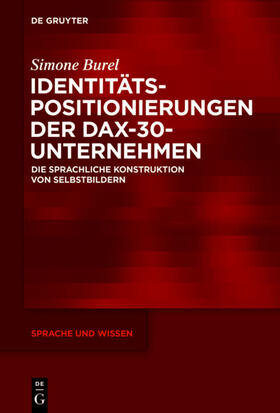 Burel |  Identitätspositionierungen der DAX-30-Unternehmen | Buch |  Sack Fachmedien