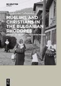 Lubanska |  Muslims and Christians in the Bulgarian Rhodopes. | eBook | Sack Fachmedien