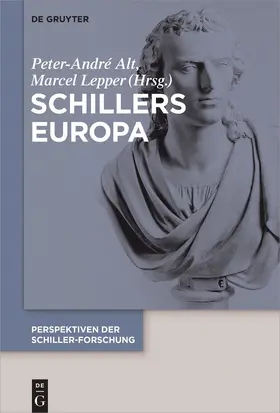 Lepper / Alt | Schillers Europa | Buch | 978-3-11-044004-1 | sack.de