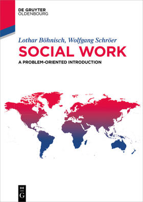 Böhnisch / Schröer | Social work | Buch | 978-3-11-044011-9 | sack.de