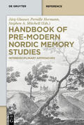Glauser / Hermann / Mitchell |  Handbook of Pre-Modern Nordic Memory Studies | Buch |  Sack Fachmedien
