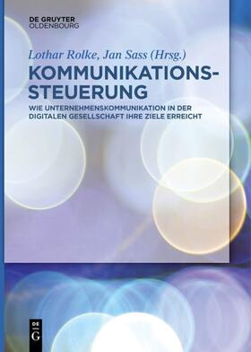 Sass / Rolke | Kommunikationssteuerung | Buch | 978-3-11-044047-8 | sack.de