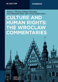 Wiesand / Chainoglou / Sledzinska-Simon |  Culture and Human Rights: The Wroclaw Commentaries | Buch |  Sack Fachmedien