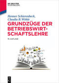 Schierenbeck / Wöhle |  Grundzüge der Betriebswirtschaftslehre | Buch |  Sack Fachmedien