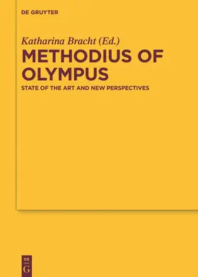 Bracht | Methodius of Olympus | Buch | 978-3-11-044109-3 | sack.de