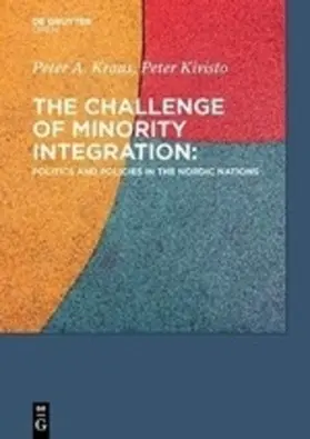 Kivisto / Kraus |  The Challenge of Minority Integration | Buch |  Sack Fachmedien