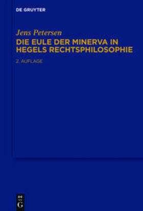 Petersen |  Die Eule der Minerva in Hegels Rechtsphilosophie | Buch |  Sack Fachmedien