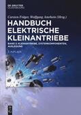 Amrhein / Fräger |  Handbuch Elektrische Kleinantriebe 2 | Buch |  Sack Fachmedien