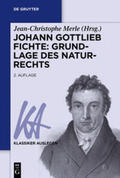 Merle |  Johann Gottlieb Fichte: Grundlage des Naturrechts | Buch |  Sack Fachmedien
