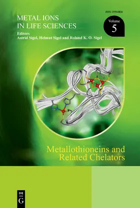 Sigel |  Metallothioneins and Related Chelators | Buch |  Sack Fachmedien