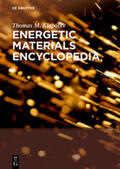 Klapötke |  Energetic Materials Encyclopedia | Buch |  Sack Fachmedien