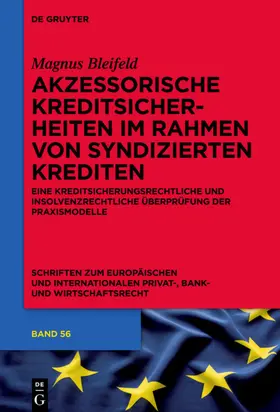 Bleifeld |  Akzessorische Kreditsicherheiten im Rahmen von syndizierten Krediten | Buch |  Sack Fachmedien