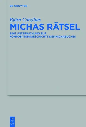 Corzilius | Michas Rätsel | Buch | 978-3-11-044373-8 | www.sack.de