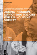 Börsch-Supan / Kneip / Weber |  Ageing in Europe - Supporting Policies for an Inclusive Society | Buch |  Sack Fachmedien