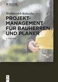 Kalusche |  Projektmanagement für Bauherren und Planer | Buch |  Sack Fachmedien