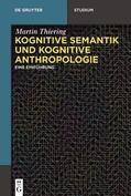 Thiering |  Kognitive Semantik und Kognitive Anthropologie | Buch |  Sack Fachmedien