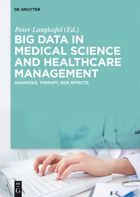 Langkafel |  Big Data in Medical Science and Healthcare Management | Buch |  Sack Fachmedien