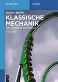 Müller |  Klassische Mechanik | Buch |  Sack Fachmedien