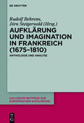 Behrens / Steigerwald |  Aufklärung und Imagination in Frankreich (1675-1810) | Buch |  Sack Fachmedien