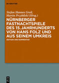 Greil / Przybilski / Folz |  Nürnberger Fastnachtspiele des 15. Jahrhunderts | Buch |  Sack Fachmedien