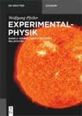Pfeiler |  Experimentalphysik 02. Wärme, Nichtlineare Dynamik, Relativität | Buch |  Sack Fachmedien