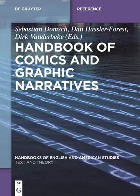 Domsch / Hassler-Forest / Vanderbeke | Handbook of Comics and Graphic Narratives | Buch | 978-3-11-044661-6 | sack.de