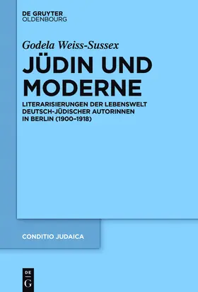 Weiss-Sussex |  Jüdin und Moderne | Buch |  Sack Fachmedien