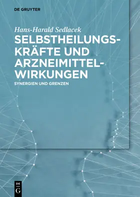 Sedlacek | Selbstheilungskräfte und Arzneimittelwirkungen | E-Book | www.sack.de