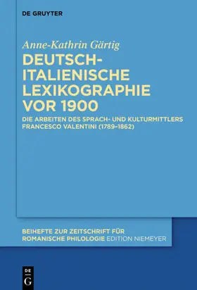 Gärtig | Deutsch-italienische Lexikographie vor 1900 | E-Book | www.sack.de
