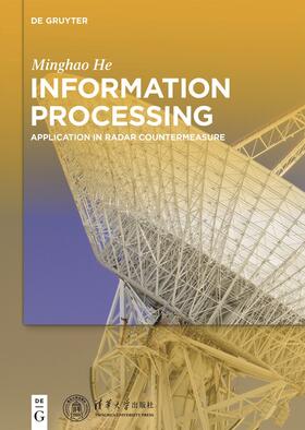 He | Information Processing | Buch | 978-3-11-044785-9 | sack.de