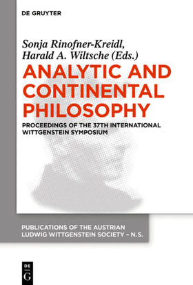 Wiltsche / Rinofner-Kreidl |  Analytic and Continental Philosophy | Buch |  Sack Fachmedien
