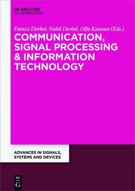 Derbel / Kanoun |  Communication, Signal Processing & Information Technology | eBook | Sack Fachmedien