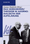 Hindrichs |  Max Horkheimer/Theodor W. Adorno: Dialektik der Aufklärung | eBook | Sack Fachmedien