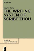 Park |  The Writing System of Scribe Zhou | Buch |  Sack Fachmedien