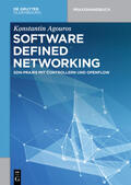 Agouros |  Software Defined Networking | Buch |  Sack Fachmedien