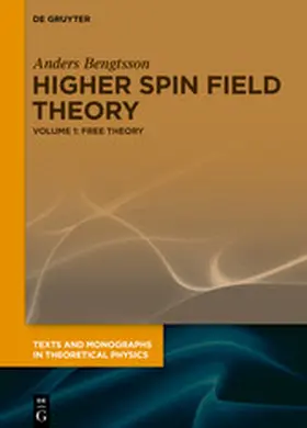Bengtsson |  Higher Spin Gauge Theory | eBook | Sack Fachmedien